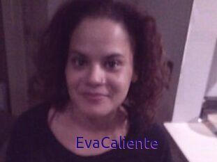 EvaCaliente