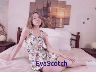 EvaScotch