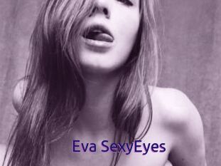 Eva_SexyEyes