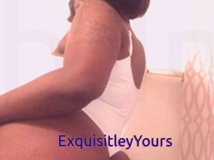ExquisitleyYours