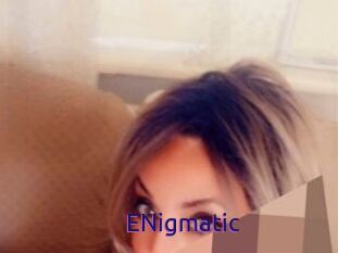 ENigmatic