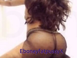 EboneyfatpussyX
