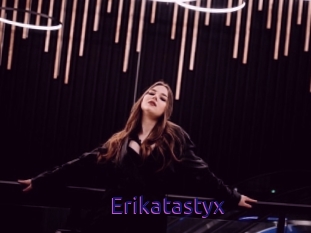 Erikatastyx