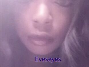 Eveseyes