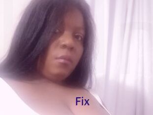 Fix