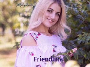 Friendlina