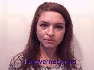Forevernotyours
