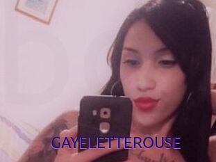 GAYELETTEROUSE