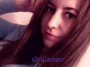 GirlGamerr