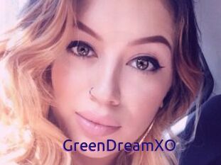 GreenDreamXO