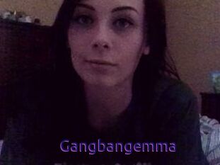 Gangbangemma