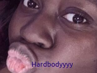 Hardbodyyyy