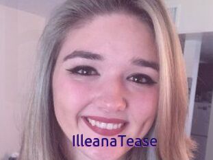 IlleanaTease