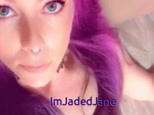 ImJadedJane