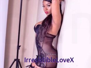 IrresistibleLoveX