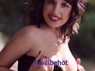 Itwillbehot