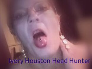 Ivory_Houston_Head_Hunter