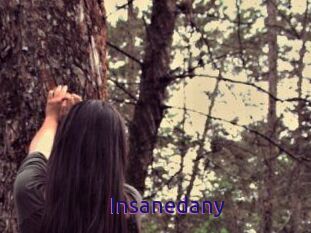 Insanedany