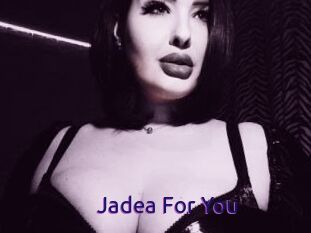 Jadea_For_You