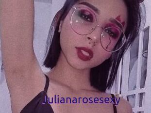 Julianarosesexy