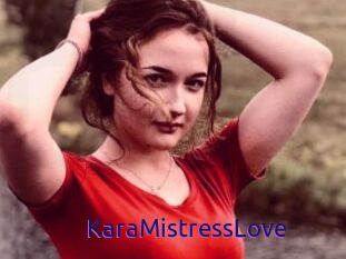 KaraMistressLove