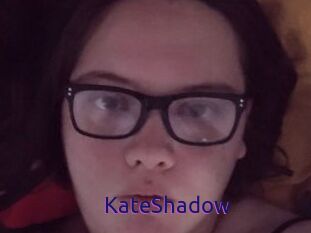 KateShadow