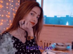 KetichLove