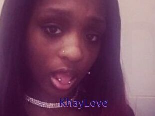 KhayLove