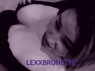 LEXXBRUNETTE