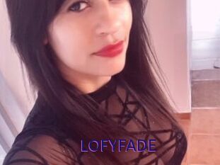 LOFYFADE