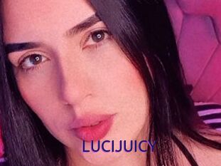 LUCIJUICY