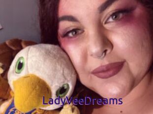 LadyVeeDreams
