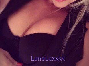 LanaLuxxxx