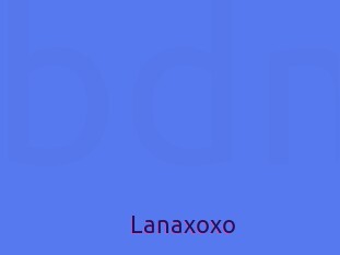Lanaxoxo
