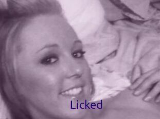Licked