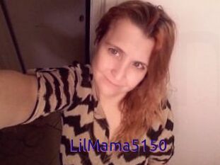 LilMama5150