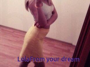 LolaFrom_your_dream
