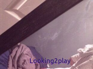 Looking2play