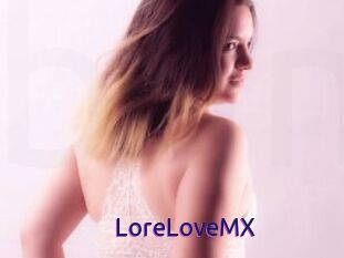 LoreLoveMX