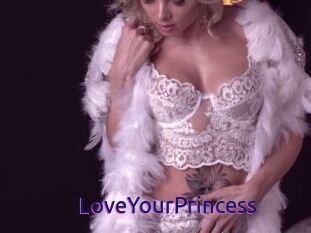 LoveYourPrincess