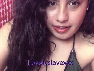 Lovelyslavexxx