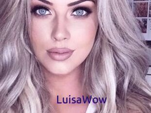 LuisaWow