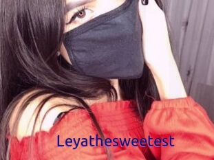 Leyathesweetest