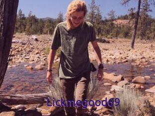 Lickmegood69