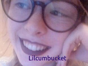 Lilcumbucket