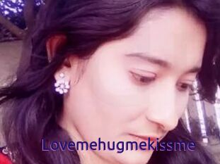 Lovemehugmekissme