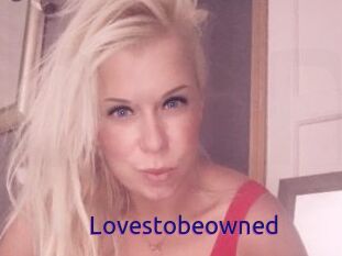 Lovestobeowned