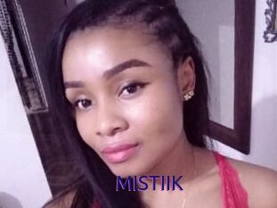 MISTIIK