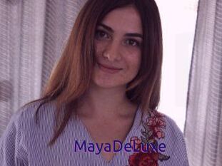 MayaDeLuxe