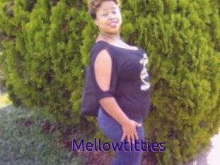 Mellowtitties